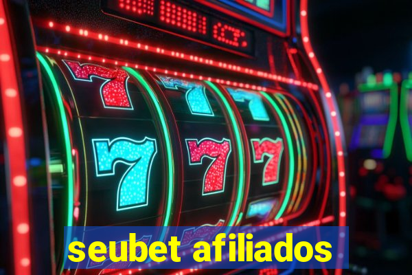 seubet afiliados